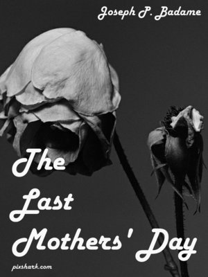 cover image of The Last Mothers' Day